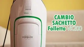 Cambio Sacchetto (Folletto) - Vanessa P