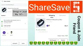 How to order Mi Band 4 Strap only on ShareSave app Using a discount coupon and Join a friends 2020