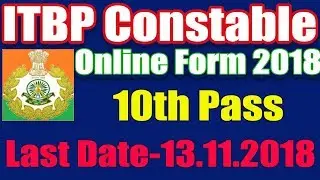 ITBP Constable Animal Transport Online Form 2018