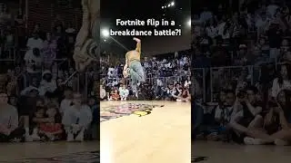 Fortnite Flip in a dance battle?! #flip #breakdance #fypシ゚viral credits: H.yunjoonkim