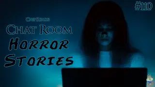 TRUE Chat Room Horror Stories