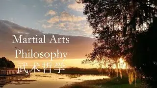 Martial Arts Philosophy