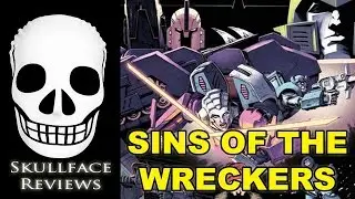 Transformers IDW Sins Of The Wreckers Reviewed & Explained