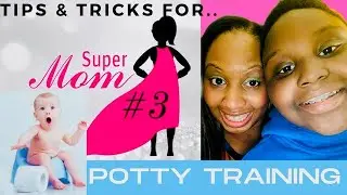 POTTY TRAINING 101