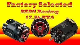 Factory Selected REDS Racing 17.5 VX4