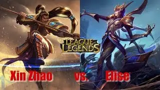 XIN ZHAO VS. ELISE JUNGLE [PATCH 6.19] LEAGUE OF LEGENDS