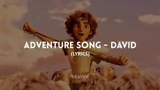 Adventure song - DAVID (2025)  (Lyrics) Brandon Engman- Angel Studios 