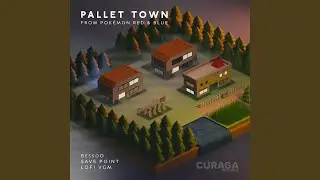 Pallet Town (from from 
