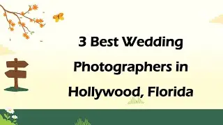 3 Best Wedding Photographers in Hollywood, Florida | Wedding Photography