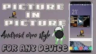 PICTURE IN PICTURE ||PIP MODE ||Android Oreo Features for any android || Float Tube || by alluuneed