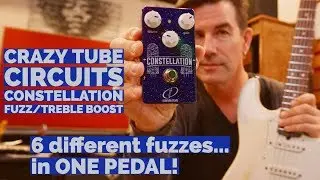 6 FUZZ/BOOSTS... in ONE PEDAL! CTC CONSTELLATION FUZZ