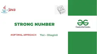 Check Strong Number | Optimal Approach Explained Step by Step