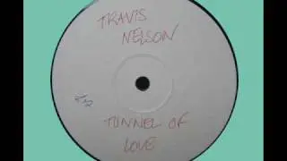 Travis Nelson - Me And You