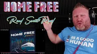 Home Free - Road Sweet Road | REACTION