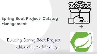 5- Spring Boot Project-  Catalog Management