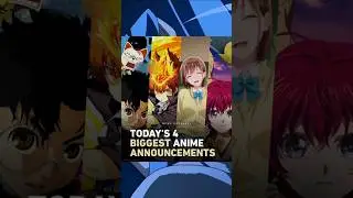 4 Major Anime Announcements You Must Know Today Latest Updates Explained Simply Quickly