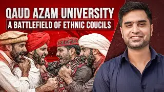 Quaid-e-Azam University, A Battlefield of Ethnic Councils