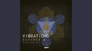 Vibrations (Aiden Jude Edit)