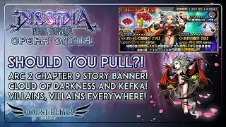 Dissidia Final Fantasy Opera Omnia: Should You Pull?! Cloud of Darkness/Kefka Story Banner!