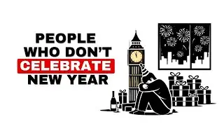 The Psychology of People Who Don&rsquo;t Celebrate New Year