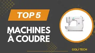 Les 5 Meilleur Machines &agrave; Coudre 2026 - Top  Machines &agrave; Coudre Test - (Les Prix Les Plus Bas)