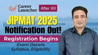 JIPMAT 2025 Notification Out! Registration Begins | Syllabus, Eligibility & Selection Process