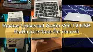 Review Universal Audio VOLT2 USB Audio Interface for recording, podcasting and streaming