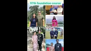 #lbsnaa 97th foundation course last 25days best moments