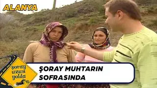 Şoray Alanya Lezzetlerini Tadıyor - Alanya | Şoray Uzun Yolda