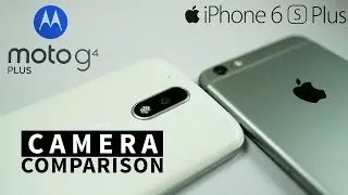 Moto G4 Plus vs iPhone 6S Plus -CAMERA Comparison!  [4K]