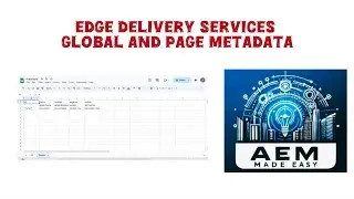 EDS #8 | Edge Delivery Services Metadata | Global and Page Metadata Explained