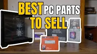 Selling a PC? Use these parts!