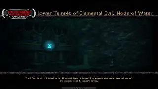 DDO. ToEE: Water Node.