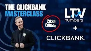 The 2025 ClickBank Masterclass