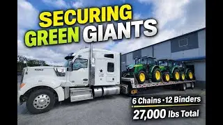 Securing Green Giants 🚜 | Loading, Chaining & Hauling John Deere Tractors