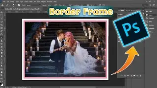 How to add a Border Frame on image in Photoshop Tutorials