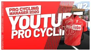 VAMOS SERGIO - #2 / YouTube Pro Cycling S2 ft. Benji Naesen & Blackwar / Pro Cycling Manager 2020