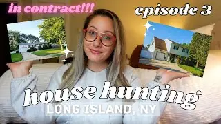 IN CONTRACT!! BUYING OUR FIRST HOME | HOUSE HUNTING - LONG ISLAND, NY | EPISODE 3 | SOMETHING TINA