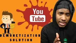 New YouTube Demonetization Policy Solutions!!!? (This is for everyone) | JustinUg