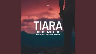 Tiara (Remix)