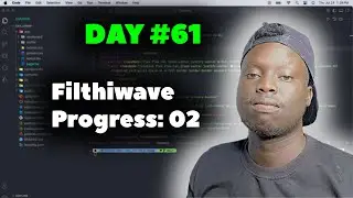 Filthiwave Progress: 02 | Daily Coding Meaningful Apps that Solve my Problems | Day 61