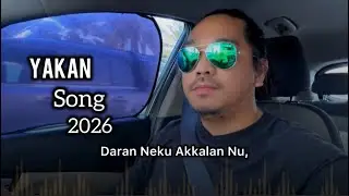 Yakan Song ( Lasa Gai Mag Bekkat ) New Trending /2026