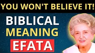 Efata Biblical Meaning | What does Efata mean in the Bible?