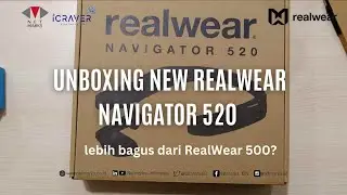 #techvideos - Unboxing The New RealWear Navigator 520 HyperDisplay. Bigger. Sharper. Bolder