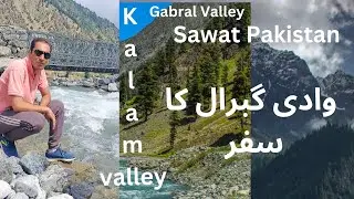 Gabral valley sawat | Kalam Valley | Utror valley | #kalam # sawattour #gabral #pakistan