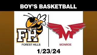 Boys High School Basketball: Forest Hills @ Monroe