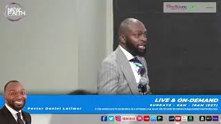 New Faith Church in Atlanta - Sundays Pastor Daniel Latimer 9am - 10am (EST)