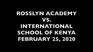 Rosslyn Academy vs  International School of Kenya
