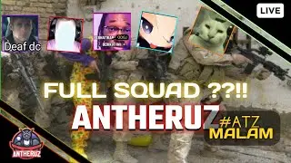 AKANKAH FULL SQUAD MALAM JUMAT INI?? - ATZ Bermain Game Random (LIVE) #ATZBermainGameMalam