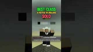 THE BEST CLASS FOR FISTFUL OF DOLLARS CHALLENGE 🔥 #roblox #deadrails